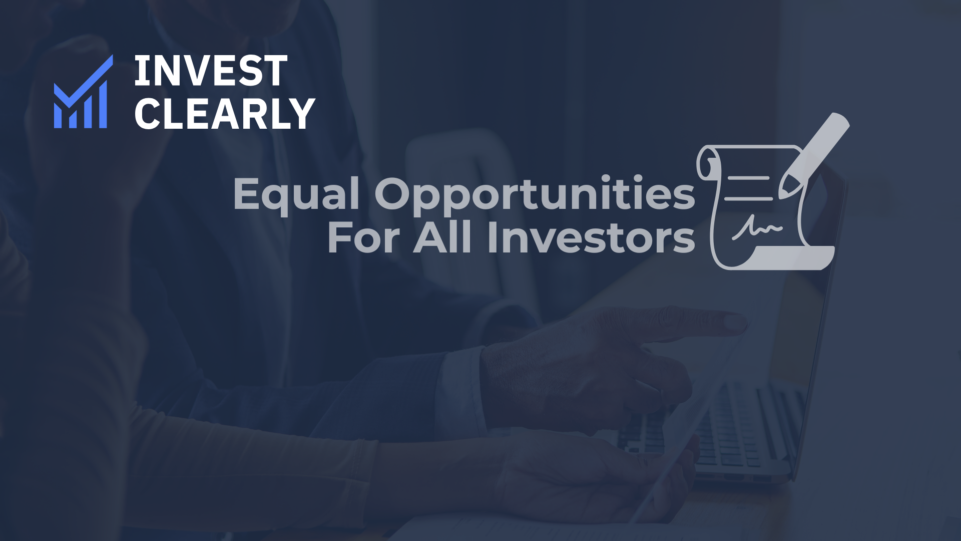 image with dark background and Invest Clearly logo that says: The Equal Opportunity for All Investors